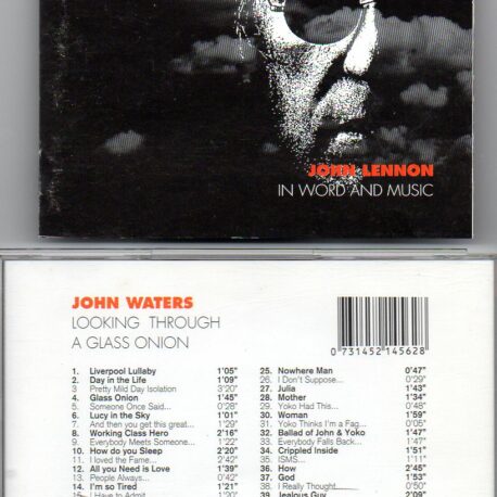 John Waters - Looking Through A Glass Onion ( John Lennon in word and music )