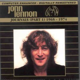 John Lennon - Journals Vol. 1 1968 - 1974 ( 5 CD SET ) ( Digitally Enhanced & Remastered ) front cover