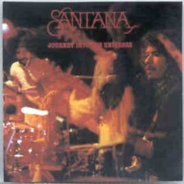 Santana - Journey Into The Universe ( Denver Coliseum , Denver , CO , USA , September 28th 1971 ) front cover