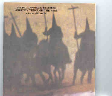 Neil Young / CSNY – Journey Through The Past ( Original Soundtrack ) front cover Neil Young / CSNY - Journey Through The Past ( Original Soundtrack ) front cover