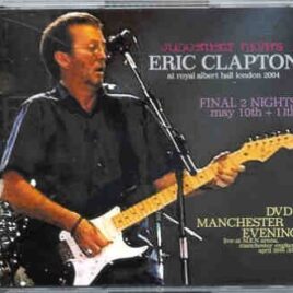 Eric Clapton - Judgment Nights Part 3 ( 3 CD set + DVD ) ( Final 2 Nights at Royal Albert Hall , May 10th & 11th , 2004 ) ( Slunky ) front cover
