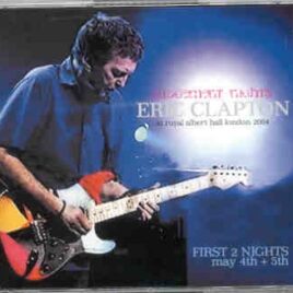 Eric Clapton - Judgment Nights Part 1 ( 3 CD set ) ( First 2 Nights at Royal Albert Hall , May 4th & 5th , 2004 ) ( Slunky ) front cover