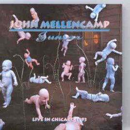 John Cougar Mellencamp - Junior ( Live In Chicago 1993 ) front cover