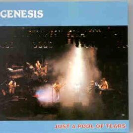 P. Gabriel  /  GENESIS  /  P. Collins - Just A Pool Of Tears ( Highland ) ( 2 CD SET ) ( Colliseum , Vancouver , Canada , April 2nd , 1977 ) front cover