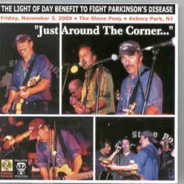 Bruce Springsteen - Just Around The Corner ( 2 CD SET )( Nov 3rd , 2000 , Stone Pony , Asbury , NJ ) front cover