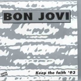 Bon Jovi - Keep The Faith '93 ( On Stage ) front cover