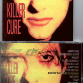 The Cure - Killer Cure ( Ultra Rare Live Tracks )