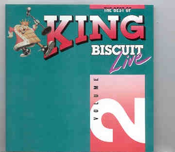 Various Artists – King Biscuit Live Vol 2 front cover Various Artists - King Biscuit Live Vol 2 front cover