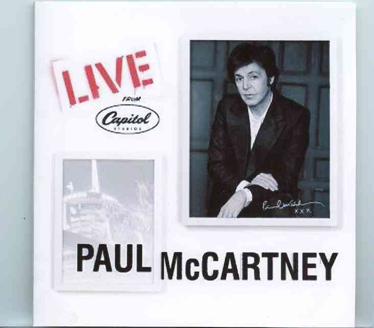 Paul McCartney – Kisses On The Concert ( Capitol Studios , Hollywood , California , February 9th , 2012 ) front cover Paul McCartney - Kisses On The Concert ( Capitol Studios , Hollywood , California , February 9th , 2012 ) front cover