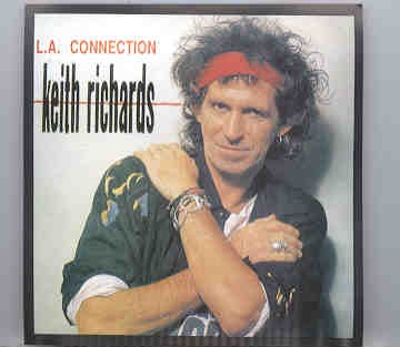 Rolling Stones – L.A. Connection ( Keith Richard Live at the LA Universal Amphitheatre , December 14th , 1988 ) front cover Rolling Stones - L.A. Connection ( Keith Richard Live at the LA Universal Amphitheatre , December 14th , 1988 ) front cover