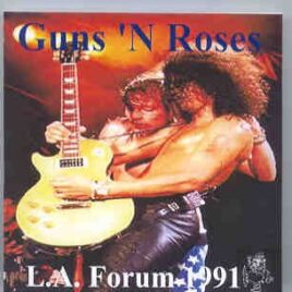 Guns N' Roses - L.A. Forum 1991  ( Swingin' Pig ) front cover