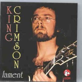 King Crimson - Lament  ( Great Dane Recs ) ( The Netherlands 1973 ) front cover