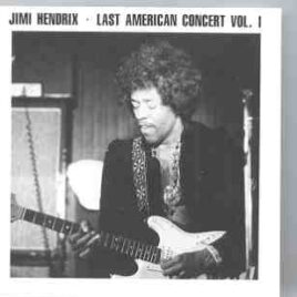 Jimi Hendrix - Last American Concert Part One ( Swingin' Pig Recs ) front cover
