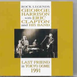George Harrison - Last Friend In Tokyo Dome ( 2 CD set ) front cover