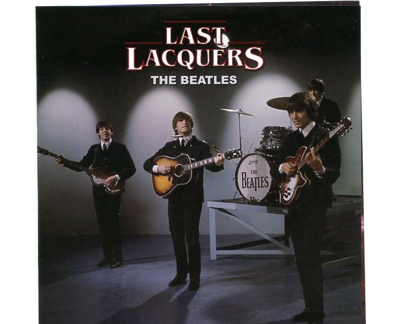 The Beatles – Last Lacquers Vol. 1 ( 2 CD SET ) ( Masterjedi ) front cover The Beatles - Last Lacquers Vol. 1 ( 2 CD SET ) ( Masterjedi ) front cover