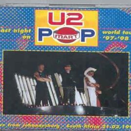 U2 - Last Night On Popmart World Tour ( 2 CD set ) ( Johannesburg , South Africa , March 24th , 1998 ) front cover