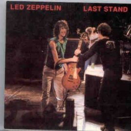 Led Zeppelin - Last Stand  ( Condor Toasted ) ( Berlin , Germany , 1980 ) front cover