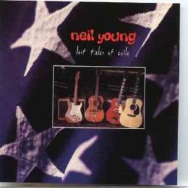 Neil Young / CSNY - Lost Tales Of Exile ( June 27th , 1976 , Springfield , MA , USA ) front cover