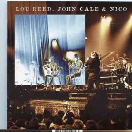 Lou Reed / Velvet Underground - Le Bataclan 1972 ( Lou Reed , John Cale & Nico Live at Le Bataclan Theater , Paris , France , January 29th , 1972 ) front cover