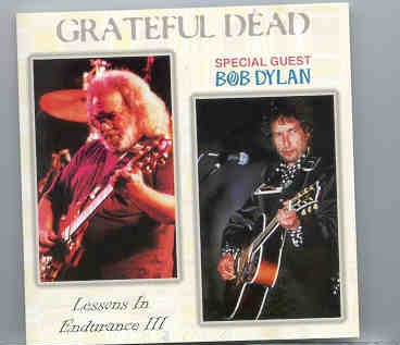 Grateful Dead – Lessons In Endurance Vol. 3 ( Feat. BOB DYLAN )( Madison Square Garden , New York , Oct 17th , 1994 ) front cover Grateful Dead - Lessons In Endurance Vol. 3 ( Feat. BOB DYLAN )( Madison Square Garden , New York , Oct 17th , 1994 ) front cover