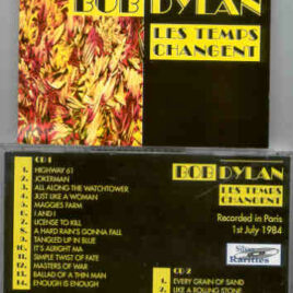 Bob Dylan - Les Temps Changent ( 2 CD set ) ( Silver Rarities ) ( Live in Paris , July 1st , 1984 )