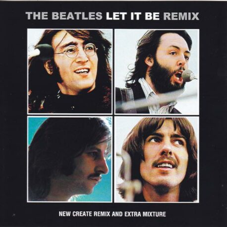 The Beatles - Let It Be Remix ( 2012 BEATFILE ) ( New Create Remix + Extra Mixture )