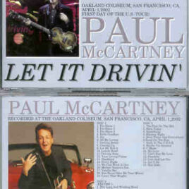 Paul McCartney - Driving Tour 2002 First Day Of The US Tour 2002 LET IT DRIVIN' ( 3 cd set )