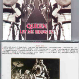 Queen - Let Me Show In  ( 2 CD!!!!! set )( Sports Palace , Milan , Italy , September 15th , 1984 )