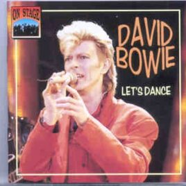 David Bowie - Let's Dance ( On Stage ) front cover