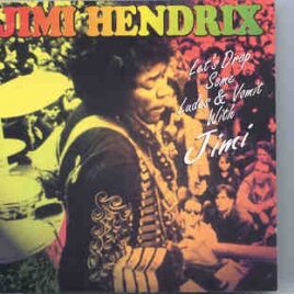 Jimi Hendrix - Let's Drop Some Lades And Vomit ( Midnight Beat )( Record Plant Studios 1969/70 ) front cover