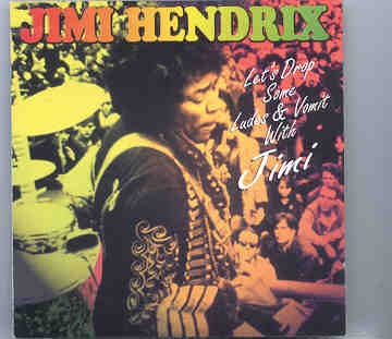 Jimi Hendrix – Let’s Drop Some Lades And Vomit ( Midnight Beat )( Record Plant Studios 1969/70 ) front cover Jimi Hendrix - Let's Drop Some Lades And Vomit ( Midnight Beat )( Record Plant Studios 1969/70 ) front cover