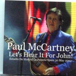 Paul McCartney - Lets Hear It For John (2CD) ( Estadio De Madrid La Peineta Spain, 30 May 2004. Digital Aud ) ( Green Apple ) front cover