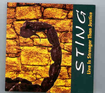 Sting / The Police – Life Is Stronger Than Justice ( European Tour 1993 ) front cover Sting / The Police - Life Is Stronger Than Justice ( European Tour 1993 ) front cover