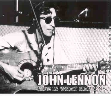 John Lennon – Life Is What Happens To You ( 2 CD SET ) ( Barrier ) front cover John Lennon - Life Is What Happens To You ( 2 CD SET ) ( Barrier ) front cover