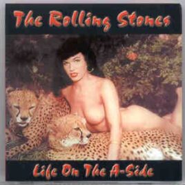 Rolling Stones - Life On The A Side ( 2 CD SET ) front cover