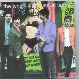 The Who - Life House In Leeds ( Blue Kangaroo ) front cover