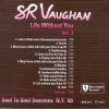 Stevie Ray Vaughan - Life Without You ( Soul To Soul Sessions ) Vol. 3  ( New York , USA , 1985 )