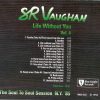 Stevie Ray Vaughan - Life Without You ( Soul To Soul Sessions ) Vol. 4  ( New York , USA , 1985 )