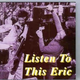 Jimi Hendrix - Listen To This , Eric ( 2 CD SET ) ( London , February 24th , 1969 ) front cover