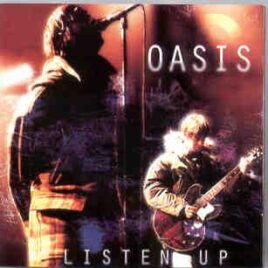 Oasis - Listen Up ! ( Commodore Ballroom , Vancouver , Canada , February 25th , 1995 )( KTS ) front cover