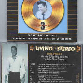 Elvis Presley - Alternate Golden Hits Vol. 3 ( The Little Sister Sessions )