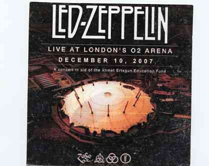 Led Zeppelin – Live At London 02 Arena ( 2 CD set ) ( Wendy ) ( Legendary Reunion December 10th , 2007 , London , UK ) front cover Led Zeppelin - Live At London 02 Arena ( 2 CD set ) ( Wendy ) ( Legendary Reunion December 10th , 2007 , London , UK ) front cover