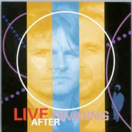 P. Gabriel  /  GENESIS  /  P. Collins - Live After Dividing  ( Highland )( 2 CD SET ) ( Birmingham , UK & Prague , Czech Republic , Feb 1998 ) front cover