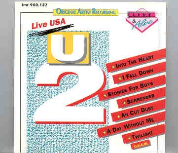 U2 – Live And Alive ( Recorded Live in Concert in the USA , 1984 ) front cover U2 - Live And Alive ( Recorded Live in Concert in the USA , 1984 ) front cover