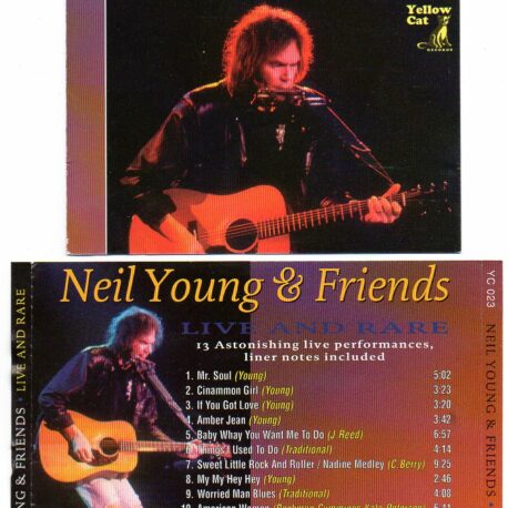 Neil Young / CSNY - Live And Rare ( Yellow Dog ) ( 13 Astonishing Live Performances )