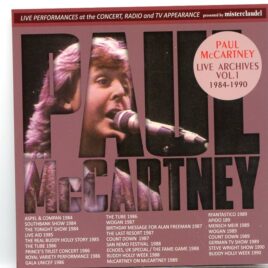 Paul McCartney – Live Archives Vol 1 ( 1984 - 1990 ) ( Misterclaudel ) ( Live Performances in Concert , Radio & TV Appearances ) front cover