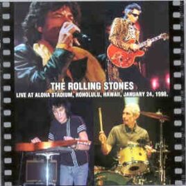 Rolling Stones - Live at Aloha Stadium , Honolulu , Hawaii , January 24th , 1998 ( 2 CD set ) front cover