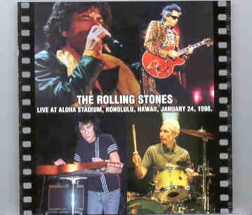 Rolling Stones – Live at Aloha Stadium , Honolulu , Hawaii , January 24th , 1998 ( 2 CD set ) front cover Rolling Stones - Live at Aloha Stadium , Honolulu , Hawaii , January 24th , 1998 ( 2 CD set ) front cover