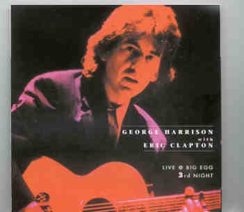 Eric Clapton – Live At The Big Egg ( Third Night ) ( 2 CD set ) ( Tokyo Dome , December 17th , 1991 ) front cover Eric Clapton - Live At The Big Egg ( Third Night ) ( 2 CD set ) ( Tokyo Dome , December 17th , 1991 ) front cover