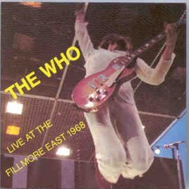 The Who - Live At Fillmore East 1968 ( Back Trax ) front cover